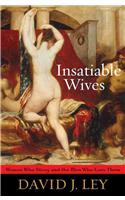 Insatiable Wives