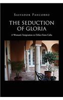 Seduction of Gloria