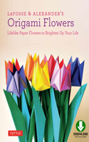 Lafosse & Alexander's Origami Flowers eBook