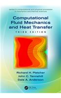 Computational Fluid Mechanics and Heat Transfer