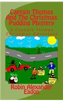 Captain Thomas And The Christmas Pudding Mystery
