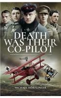 Death Was Their Co-Pilot
