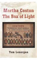 Martha Coston and the Box of Light