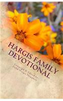 Hargis Family Devotional: Volume I