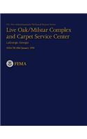 Live Oak/Milstar Complex and Carpet Service Center- LaGrange, Georgia