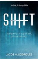 Shift