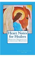 Heart Notes for Healers