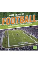First Sports Source First Source to Football Rules, Equipment, and Key Playing Tips