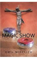 The Magic Show: (English)