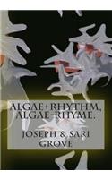 Algae+Rhythm, Algae-Rhyme