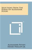 Selections from the Poems of Alexander Petofi