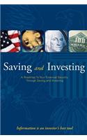 Saving and Investing- A Roadmap to Your Financial Security Through Saving and Investing