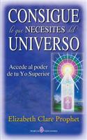 Consigue lo que necesites del universo
