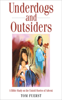 Underdogs and Outsiders Large Print