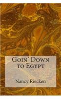 Goin' Down to Egypt