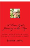 Texas Gal's Journey to the Top
