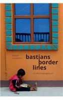 Bastians Borderlines: Ein Weltreiseblog(German)