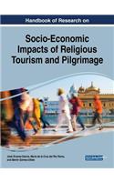 Handbook of Research on Socio-Economic Impacts of Religious Tourism and Pilgrimage