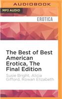 Best of Best American Erotica, the Final Edition