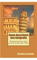 Come descrivere una fotografia: Preparazione alla prova orale del CELI