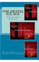 Digital Ice Age: Illustrated Science