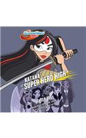 Katana at Super Hero High (DC Super Hero Girls)