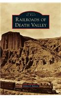 Railroads of Death Valley