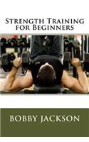 Strength Training for Beginners