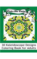 Color Me Calm 30 Kaleidoscope Designs Coloring Book