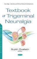 Textbook of Trigeminal Neuralgia