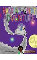Nakota's Great Adventure (Mahogany Edition)