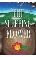 The Sleeping Flower