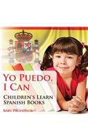 Yo Puedo, I Can Children's Learn Spanish Books