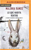Lo Que Habita Dentro