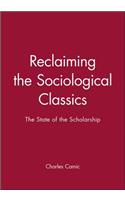 Reclaiming Sociological Classics