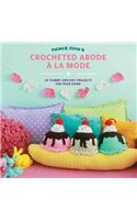 Twinkie Chan's Crocheted Abode a la Mode: 20 Yummy Crochet Projects for Your Home