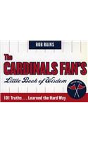 Cardinals Fan's Little Book of Wisdom--12-Copy Counter Display