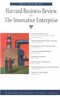 "Harvard Business Review" on the Innovative Enterprise: ("Harvard Business Review" Paperback S.)