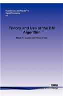Theory and Use of the Em Algorithm