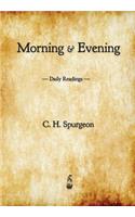 Morning and Evening: Daily Readings