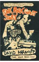Punk Rock Ghost Story