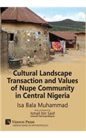 Cultural Landscape Transaction and Values of Nupe Community in Central Nigeria