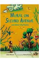 Mural on Second Avenue and Other City Poems