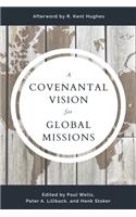 Covenantal Vision for Global Mission