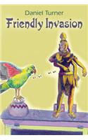 Friendly Invasion