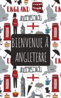 Bienvenue à Angleterre