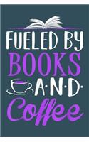 Fueled by Books and Coffee