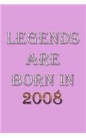 Legends Are Born In 2008 Notebook: Lined Notebook/Journal Gift 120 Pages, 6x9 Soft Cover, Matte Finish, Pink Cover
