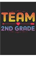 Team 2nd Grade: College Ruled Team 2nd Grade / Journal Gift - Large ( 6 x 9 inches ) - 120 Pages -- Softcover