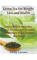 Green Tea for Weight Loss (Large Print)